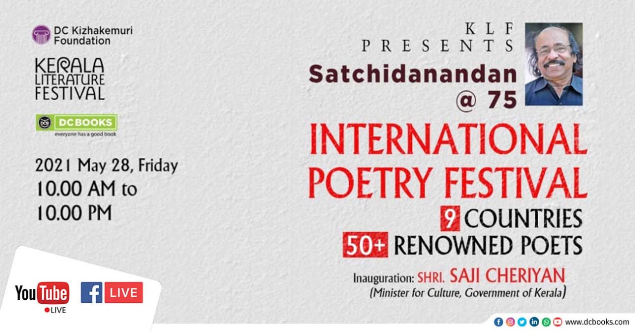 International Poetry Festival celebrating 75 years of K. Satchidanandan