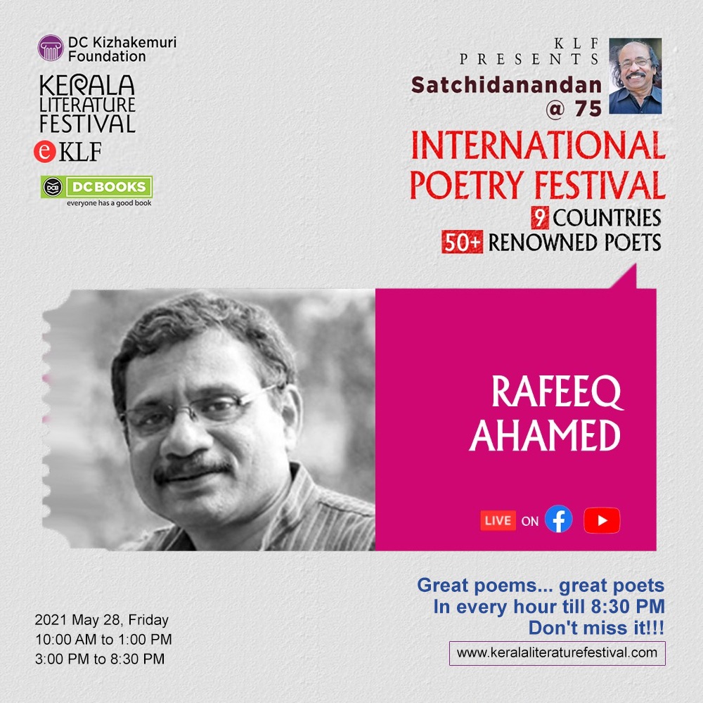Rafeeq Ahamed | KLF International Poetry Festival