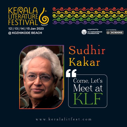 Meet Sudhir Kakar, noted Indian psychoanalyst at #KLF2023