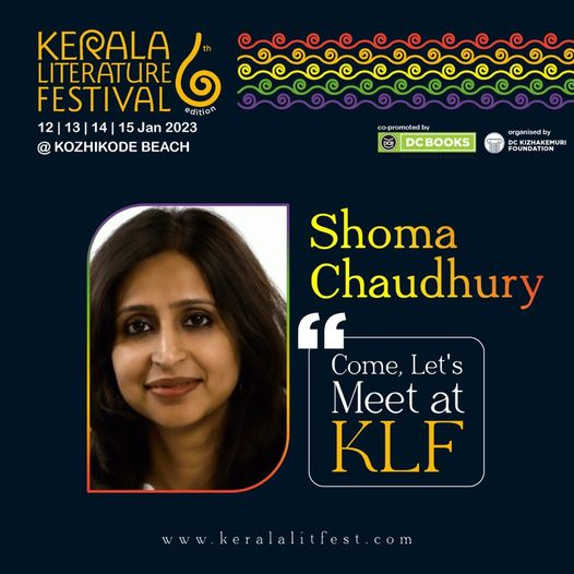 Meet Shoma Chaudhury, Indian journalist, editor, and political commentator at #KLF2023 